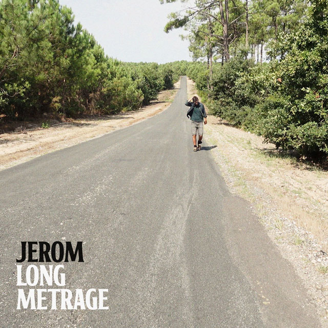 JEROM - Long métrage